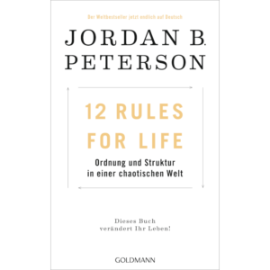 Novel - 12 Rules of Life by Jordan Peterson