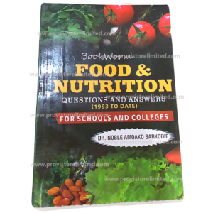 Past Questions - Bookworm Food & Nutrition Questions and Answers Book for SHS