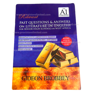 Past Questions - A1 Literature Questions and Answers Book for SHS