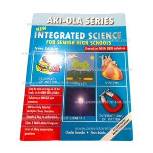 Integrated Science - Aki-Ola Series Textbook for SHS