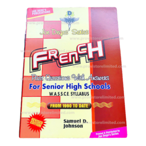 Past Questions - Joe Deges French Questions and Answers Book for SHS